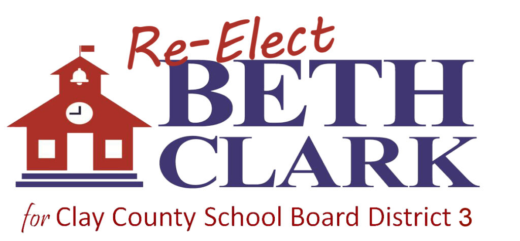 Re-Elect Beth Clark for Clay County School Board 2024